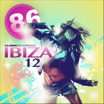 Various Artists - Club 86 Recordings Ibiza 2012