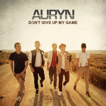 Auryn - Don't give up my game