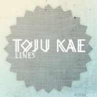 Toju Kae - Lines