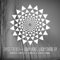 Jamie Trench - Looky Here, Lucky There EP