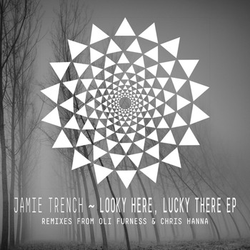 Jamie Trench - Looky Here, Lucky There EP