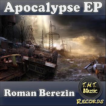 Roman Berezin - Apocalypse EP