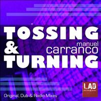 Manuel Carranco - Tossing & Turning