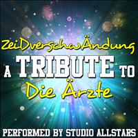 Studio Allstars - ZeiDverschwÄndung (A Tribute to Die Ärzte) - Single