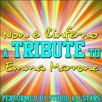 Studio Allstars - Non è l'inferno (A Tribute to Emma Marrone) - Single