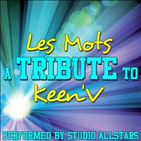 Studio Allstars - Les mots (A Tribute to Keen'V) - Single