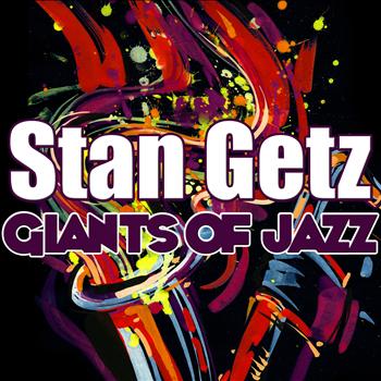 Stan Getz - Giants of Jazz