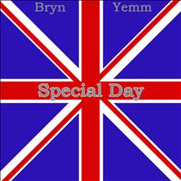 Bryn Yemm - Special Day