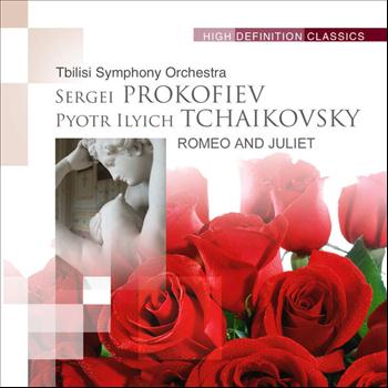 Tbilisi Symphony Orchestra - Prokofiev, Tchaikovsky: Romeo and Juliet