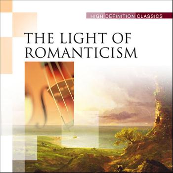 Various Artists - The Light of Romanticism