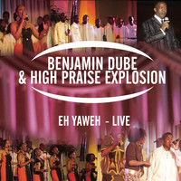 Benjamin Dube - Eh Yaweh (Live)