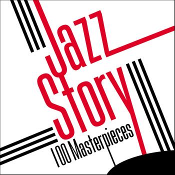 Various Artists - Jazz Story - 100 Masterpieces