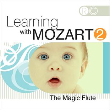 Various Artists - Learning with Mozart - Vol. 2  - The Magic Flute