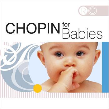 Various Artists - Chopin for Babies