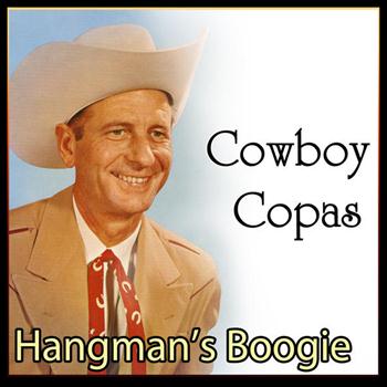 Cowboy Copas - Cowboy Copas - Hangman's Boogie