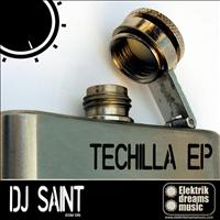 Dj Saint - Techilla EP