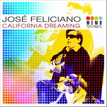 José Feliciano - California Dreaming