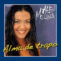 Alba Molina - Alma de trapo