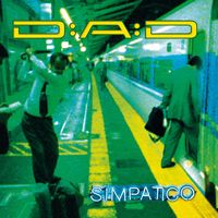 D-A-D - Simpatico (2009 - Remastered)