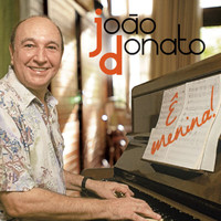 João Donato - Ê Menina