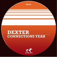 Dexter - Connections Yeah