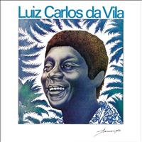 Luiz Carlos Da Vila - Luiz Carlos Da Vila
