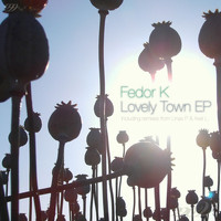 Fedor K - Lovely Town (EP)