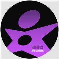 Nuyorica - Unfulfilled Dreams
