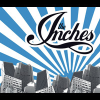 The Inches - The Inches