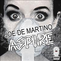 Joe De Martino - Aspire