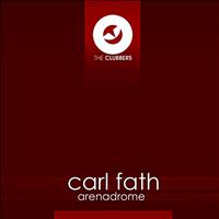 Carl Fath - Arenadrome