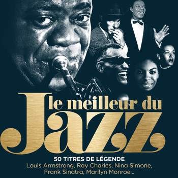 Various Artists - Le meilleur du jazz - 50 titres de légende (Remasterisé)