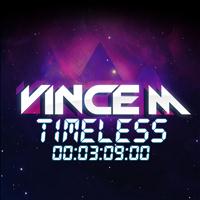 Vince M - Timeless