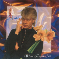 Lars Muhl - When Angels Fall