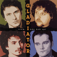 Gladiator - Viem Kde BoH Spi