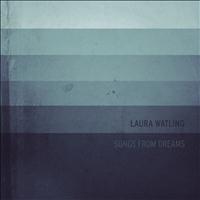 Laura Watling - Songs From Dreams