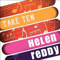 Helen Reddy - Helen Reddy: Take Ten