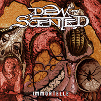DEW-SCENTED - Immortelle (Deluxe Edition [Explicit])