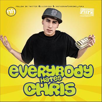 Lil Chris - Everybody Hates Chris