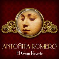 Antonita Romero - El Gran Reverte