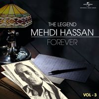 Mehdi Hassan - The Legend Forever - Mehdi Hassan - Vol.3