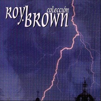 Roy Brown - Colección