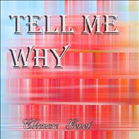 Eléonore Genet - Tell Me Why