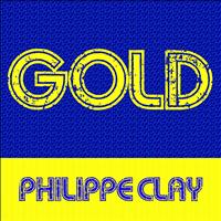 Philippe Clay - Gold: Philippe Clay