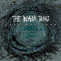 The Black Tears - Lacrimal Lake