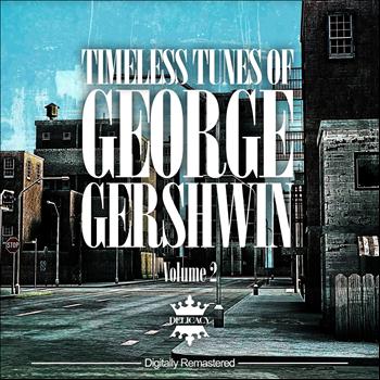 Various Artists - Timeless Tunes of George Gershwin, Vol.2