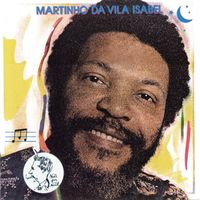 Martinho Da Vila - Martinho Da Vila Isabel