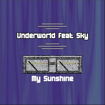Underworld - My Sunshine