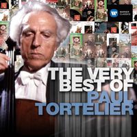 Paul Tortelier - The Very Best of Paul Tortelier