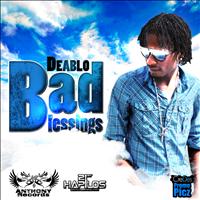 Deablo - Bad Blessings